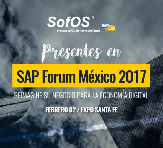 SAP Forum Transformacion Digital México SofOscorp